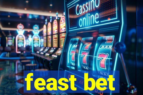 feast bet